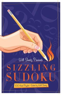 Will Shortz Presents Sizzling Sudoku by Shortz, Will