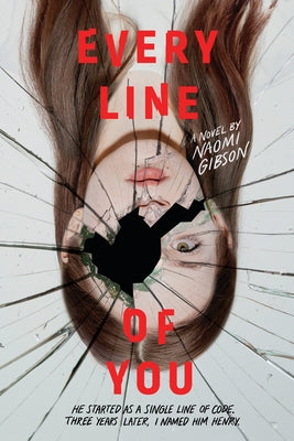Every Line of You by Gibson, Naomi