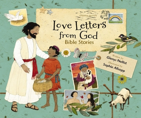 Love Letters from God, Updated Edition: Bible Stories by Nellist, Glenys