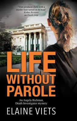 Life Without Parole by Viets, Elaine