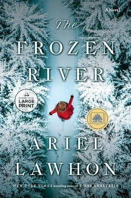 The Frozen River by Lawhon, Ariel