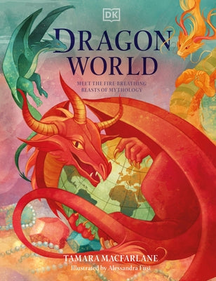 Dragon World by MacFarlane, Tamara