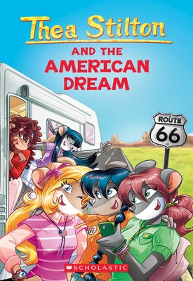 The American Dream (Thea Stilton #33): Volume 33 by Stilton, Thea