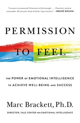 Permission to Feel by Brackett, Marc