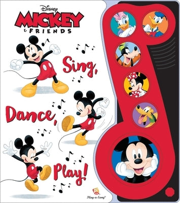 Disney Mickey and Friends: Sing, Dance, Play! Sound Book [With Battery] by Pi Kids