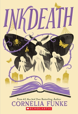 Inkdeath (Inkheart Trilogy, Book 3): Volume 3 by Funke, Cornelia
