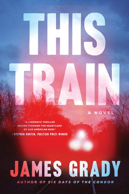 This Train by Grady, James