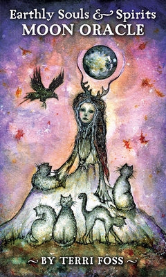 Earthly Souls & Spirits Moon Oracle by Foss, Terri