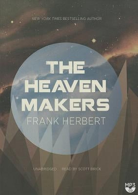 The Heaven Makers by Herbert, Frank
