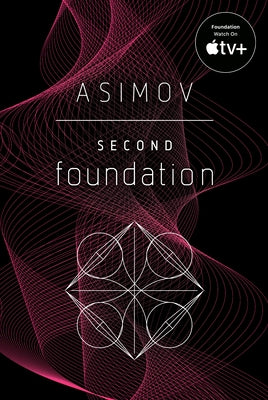 Second Foundation by Asimov, Isaac