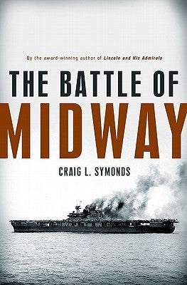 The Battle of Midway by Symonds, Craig L.
