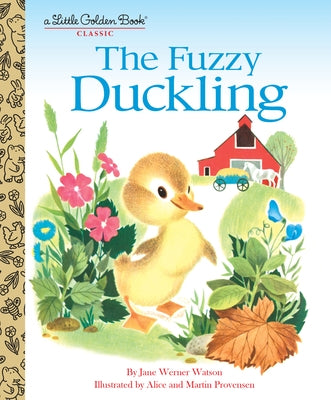 The Fuzzy Duckling: A Classic Children's Book by Werner Watson, Jane