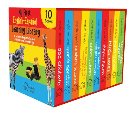 My First English - Español Learning Library (Mi Primera English - Español Learning Library): Boxset of 10 English - Spanish Board Books by Wonder House Books