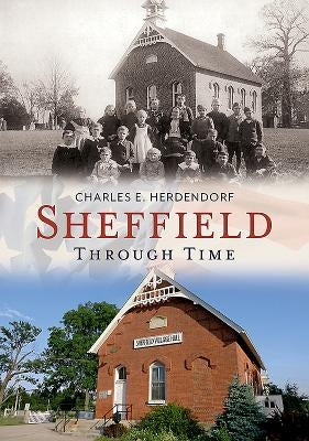 Sheffield Through Time by Herdendorf, Charles E.