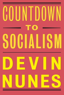 Countdown to Socialism by Nunes, Devin