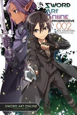 Sword Art Online Progressive 2 (Light Novel) by Kawahara, Reki