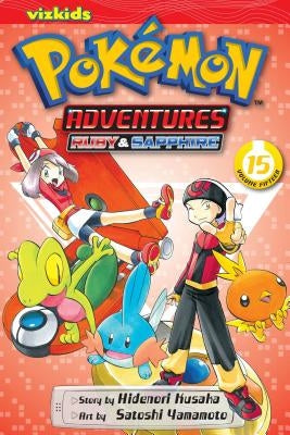 Pok?mon Adventures (Ruby and Sapphire), Vol. 15 by Kusaka, Hidenori