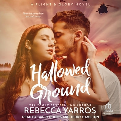 Hallowed Ground by Yarros, Rebecca