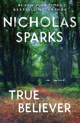 True Believer by Sparks, Nicholas