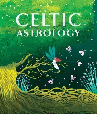 Celtic Astrology by Bonaddio, T. L.