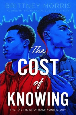 The Cost of Knowing by Morris, Brittney