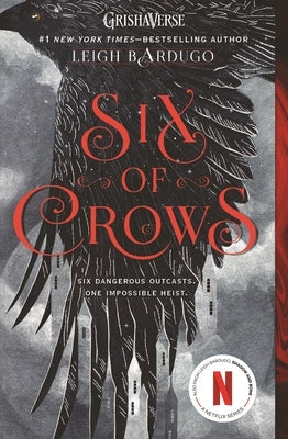 Six of Crows by Bardugo, Leigh