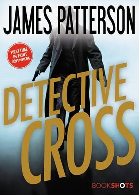 Detective Cross by Patterson, James