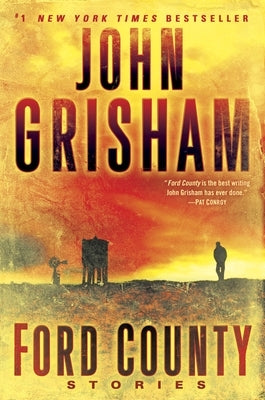 Ford County: Stories by Grisham, John