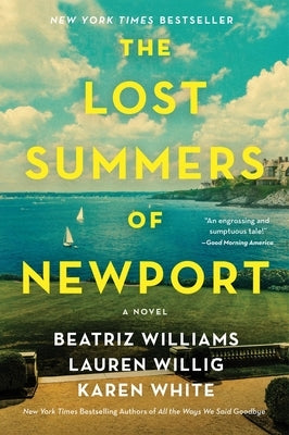 The Lost Summers of Newport by Williams, Beatriz