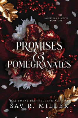 Promises and Pomegranates by Miller, Sav R.