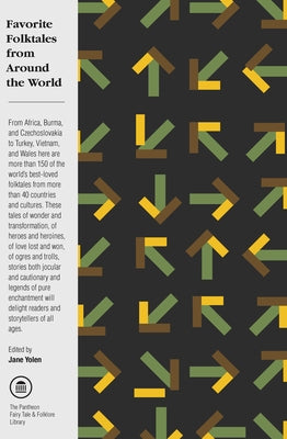 Favorite Folktales from Around the World by Yolen, Jane