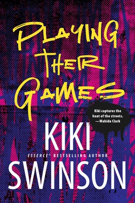 Playing Their Games by Swinson, Kiki