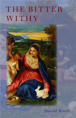 The Bitter Withy by Revell, Donald