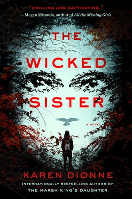 The Wicked Sister by Dionne, Karen