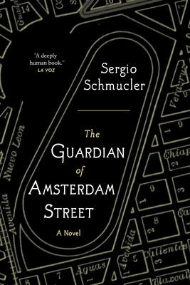 The Guardian of Amsterdam Street by Schmucler, Sergio