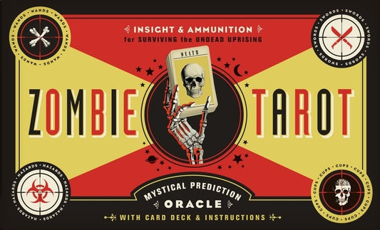 The Zombie Tarot Cards: An Oracle of the Undead with Deck and Instructions by Kepple, Paul