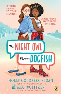 To Night Owl From Dogfish by Sloan, Holly Goldberg