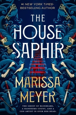 The House Saphir by Meyer, Marissa