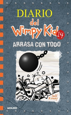 Arrasa Con Todo / Wrecking Ball by Kinney, Jeff