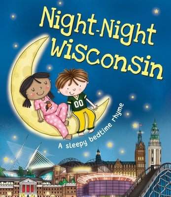 Night-Night Wisconsin by Sully, Katherine