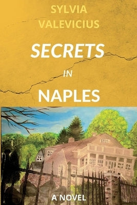 Secrets in Naples by Valevicius, Sylvia
