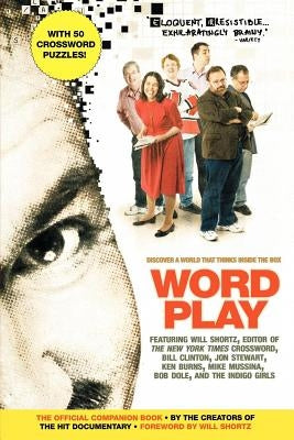 Wordplay: The Official Companion Book by Creators of the Hit Documentary