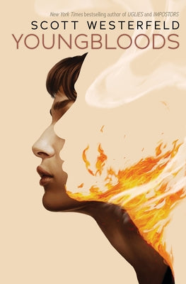 Youngbloods (Impostors, Book 4) by Westerfeld, Scott