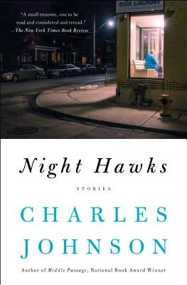 Night Hawks: Stories by Johnson, Charles