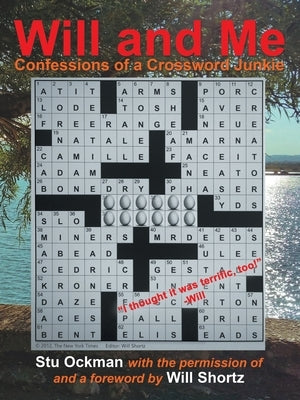 Will and Me: Confessions of a Crossword Junkie by Ockman, Stu