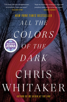 All the Colors of the Dark: A Read with Jenna Pick by Whitaker, Chris