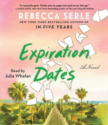 Expiration Dates by Serle, Rebecca
