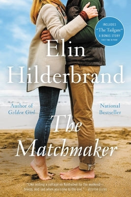 The Matchmaker by Hilderbrand, Elin