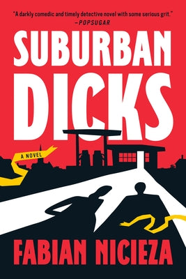 Suburban Dicks by Nicieza, Fabian