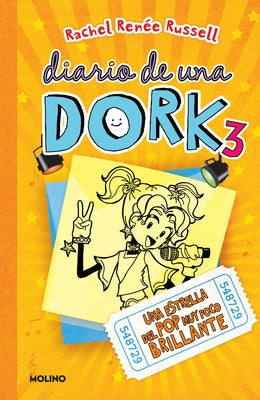 Una Estrella del Pop Muy Poco Brillante / Dork Diaries: Tales from a Not-So-Talented Pop Star by Russell, Rachel Renée